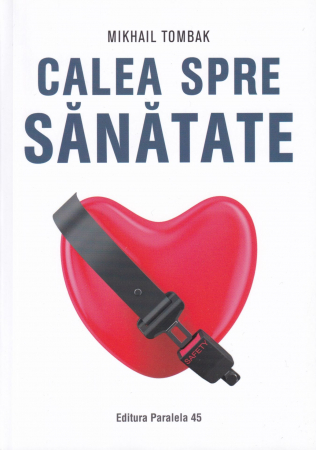 Sanatate - Calea spre sanatate