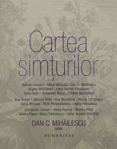 Cartea simturilor - Dan C. Mihailescu [0]