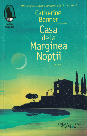 Literatura - Casa de la Marginea Noptii - Catherine Banner
