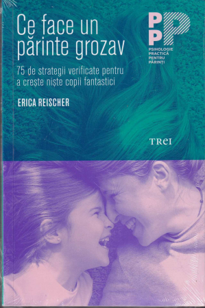 Dezvoltare personala - Ce face un parinte grozav