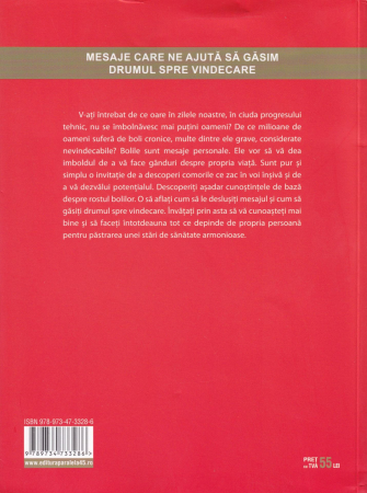 Ce ne spun bolile. Calea catre cunoasterea de sine si vindecare [1]