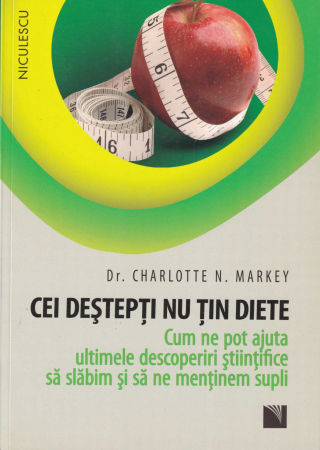 Sanatate - Cei destepti nu tin diete