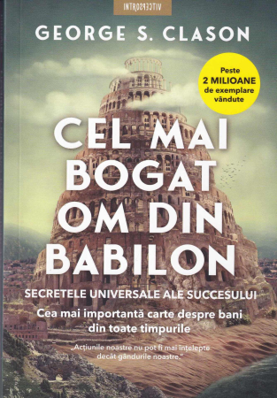 Dezvoltare personala - Cel mai bogat om din Babilon
