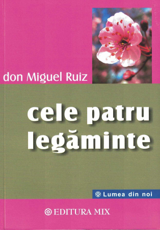 Spiritualitate - Cele patru legaminte