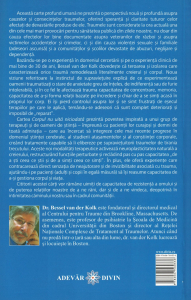 Corpul nu uita niciodata. Cooperarea dintre creier, minte si corp pentru vindecarea traumelor - Bessel van der Kolk [1]