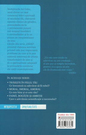 Credinta, indoiala si fanatism. Este esential sa credem in ceva? - Osho [1]