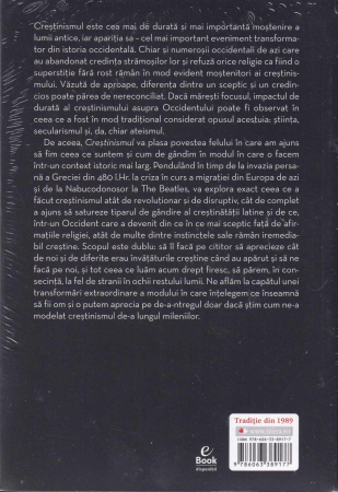 Crestinismul.  Istoria unei idei si a modului in care ne-a modelat lumea [1]