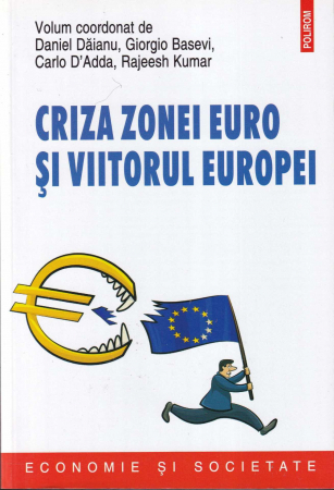 Business, Economie - Criza zonei euro si viitorul Europei
