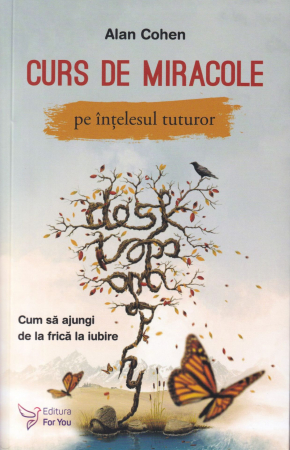 Diverse - Curs de miracole pe intelesul tuturor