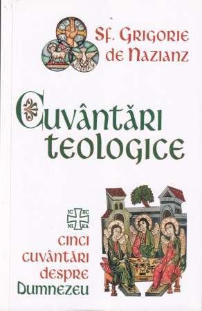 Spiritualitate - Cuvantari teologice. Cinci cuvantari despre Dumnezeu