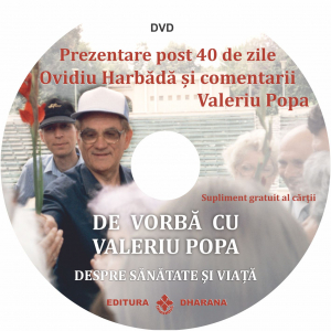 De vorba cu Valeriu Popa despre sanatate si viata. Carte + DVD - Ovidiu Harbădă [1]