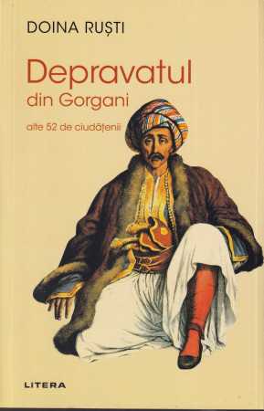 Diverse - Depravatul din Gorgani. Alte 52 de ciudatenii
