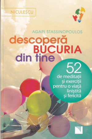 Dezvoltare personala - Descopera bucuria din tine