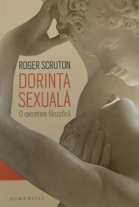Filosofie - Dorinta sexuala - Roger Scruton