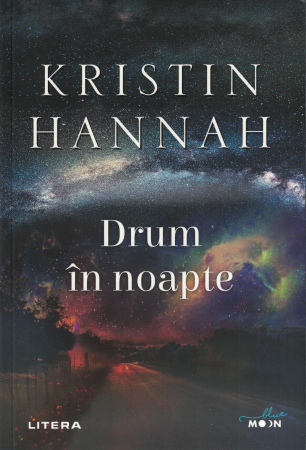Literatura - Drum in noapte - Kristin Hannah
