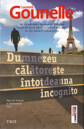 Dumnezeu calatoreste intotdeauna incognito [0]