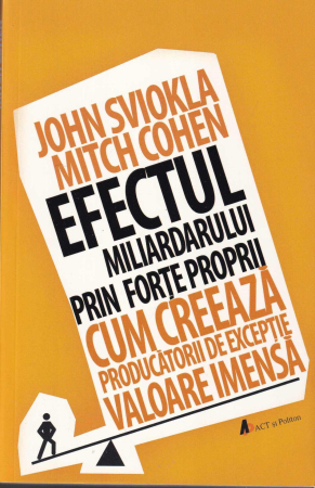 Dezvoltare personala - Efectul miliardarului prin forte proprii