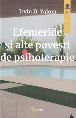 Psihologie - Efemeride si alte povesti de psihoterapie