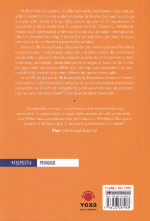 Eliberarea copilului interior. Cum sa identifici si sa vindeci traumele copilariei [1]