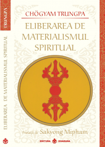 Eliberarea de materialismul spiritual