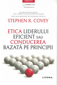 Dezvoltare personala - Etica liderului eficient - Stephen R Covey