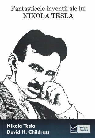 Spiritualitate - Fantasticele inventii ale lui Nicola Tesla