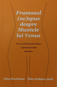 Sanatate - Frumosul nespus despre Muntele lui Venus - Nina Brochman, Ellen Stokken Dahl