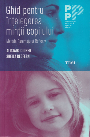 Psihologie - Ghid pentru intelegerea mintii copilului