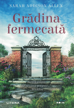 Literatura - Gradina fermecata - Sarah Addison Allen