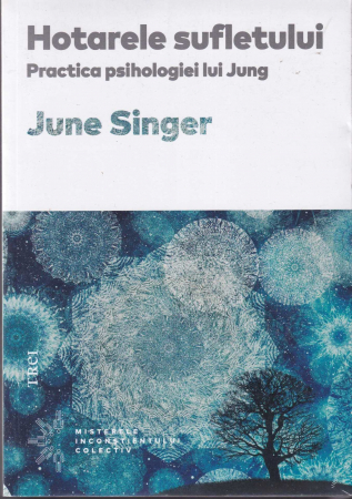 Hotarele sufletului. Practica psihologiei lui Jung [0]