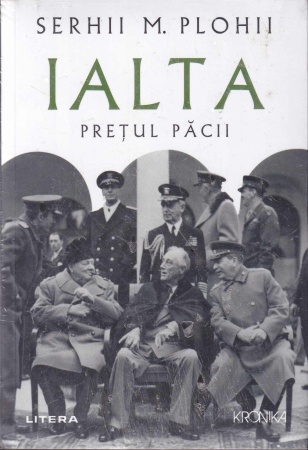 Istorie - Ialta. Pretul pacii