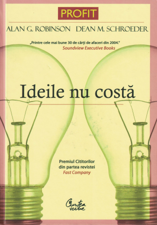 Dezvoltare personala - Ideile nu costa - Alan G. Robinson
