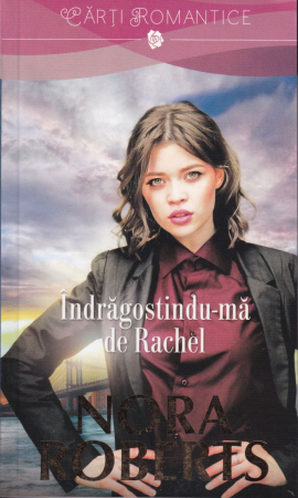 Literatura - Indragostindu-ma de Rachel