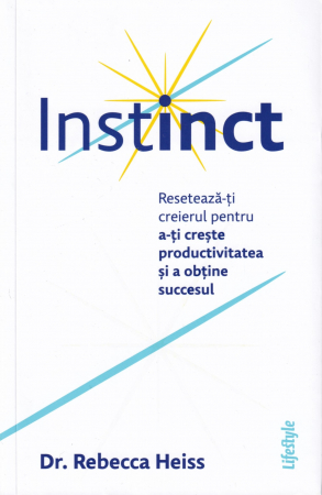 Dezvoltare personala - Instinct