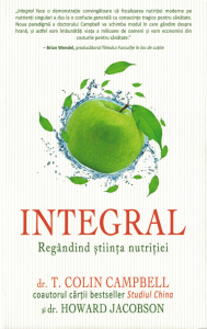 Integral - Regândind ştiinţa nutriţiei