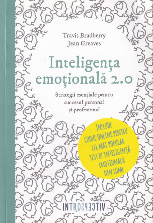 Dezvoltare personala - Inteligenta emotionala 2.0
