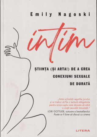 Dezvoltare personala - Intim. Stiinta (si arta!) de a crea conexiuni sexuale de durata