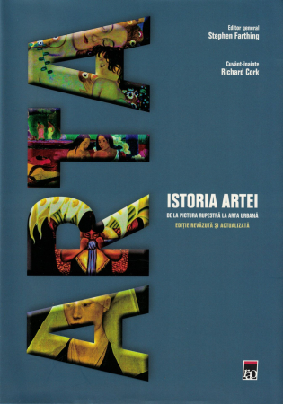 Istoria artei. De la pictura rupestra la arta urbana [0]