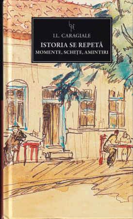 Literatura - Istoria se repeta. Momente, schite, amintiri