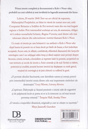 Kohinoor. Istoria controversata a celui mai faimos diamant din lume [1]