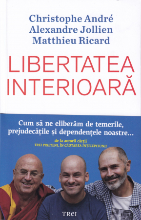 Dezvoltare personala - Libertatea interioara