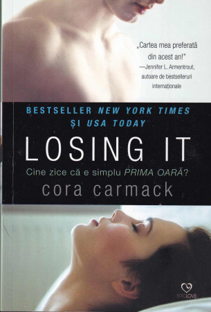 Literatura - Losing it. Cine zice ca e simplu prima oara