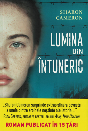 Literatura - Lumina din intuneric - Sharon Cameron