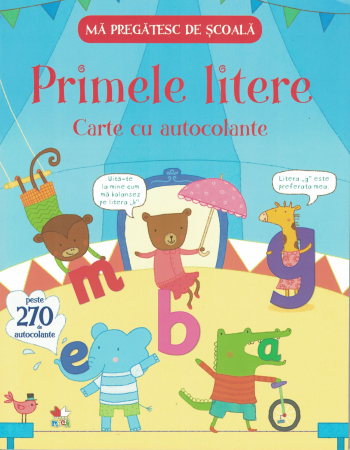 Carti pentru copii - Ma pregatesc de scoala. Primele litere. Carte cu autocolante