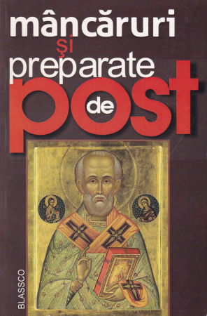Diverse - Mancaruri si preparate de post