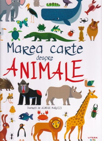 Carti pentru copii - Marea carte despre animale