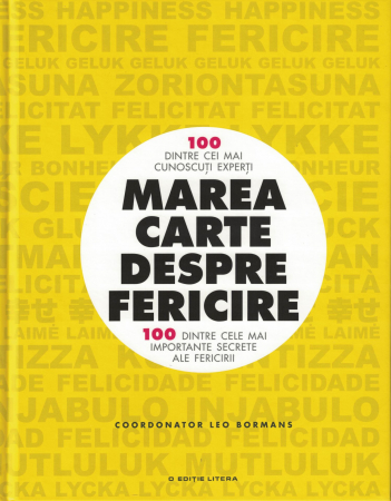 Dezvoltare personala - Marea carte despre fericire