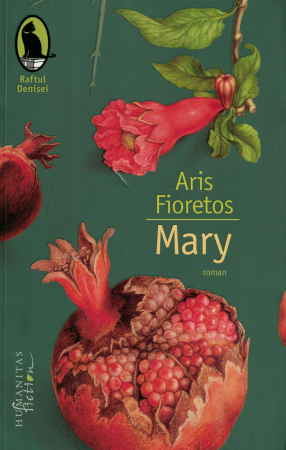 Literatura - Mary - Aris Fioretos