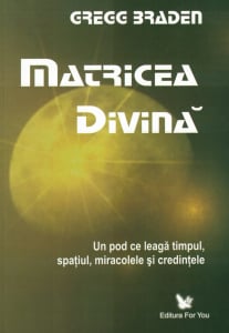 Matricea divina - Gregg Braden [0]