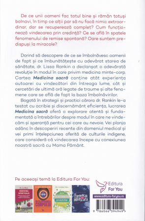Medicina sacra. Misiunea unui medic de a deslusi misterele vindecarii [1]